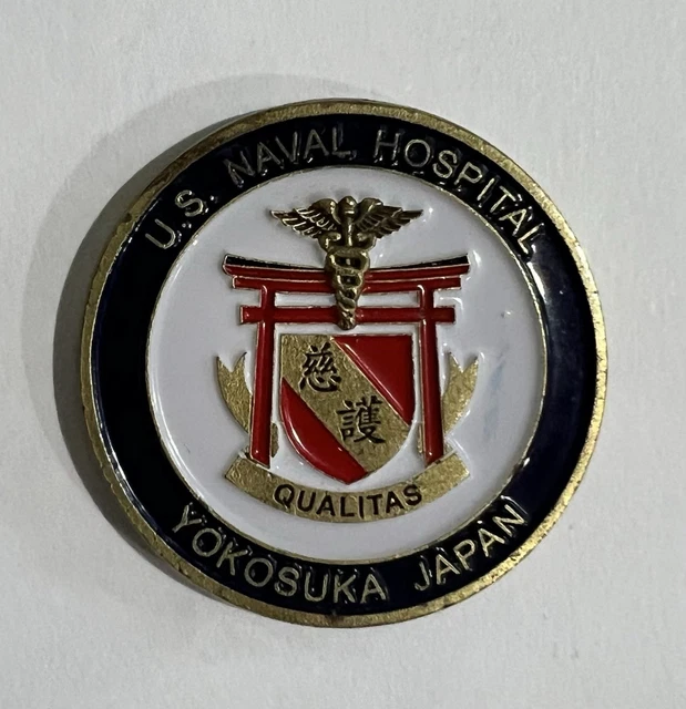 US NAVAL HOSPITAL Yokosuka Japan 1.75