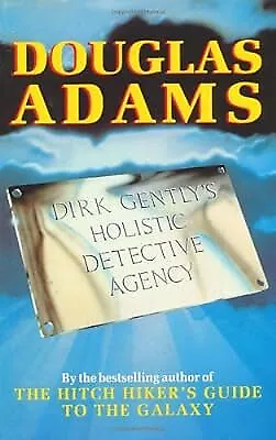 Dirk Gentlys Holistic Detective Agency, Adams, Douglas, Used; Good Book