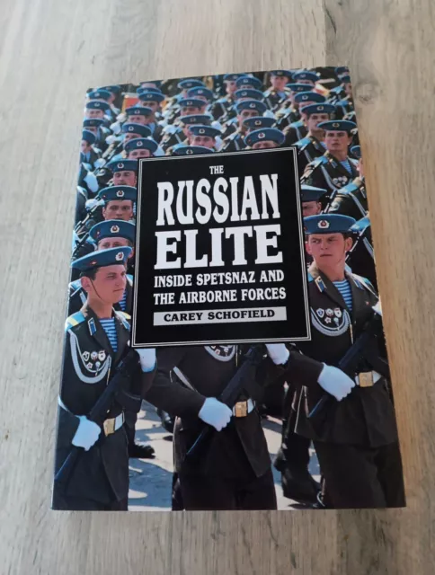 The Russian Elite: Inside Spetsnaz and the Airborne Forces - 1993 HB