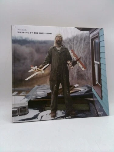 Alec Soth: Sleeping by the Mississippi (1st Ed, Signed) by Anne Wilkes Tucker Alec Soth: Sleeping by the Mississippi (1st Ed, Signed) by Anne Wilkes Tucker