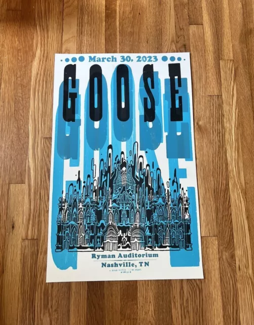 GOOSE @ Ryman Auditorium Nashville HATCH SHOW PRINT Poster - NIGHT 1 GOOSE @ Ryman Auditorium Nashville HATCH SHOW PRINT Poster - NIGHT 1