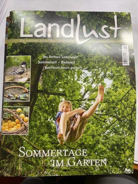 LANDLUST LAND LUST Zeitschrift Juli/August 2013 Sommertage Im Garten