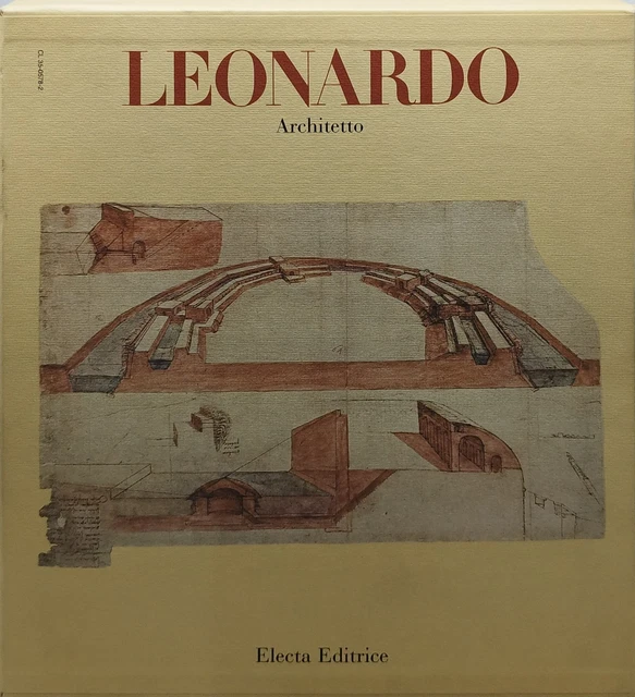 建築家　　Leonardo Architetto　Carlo Pedretti Leonardo architetto - Electa