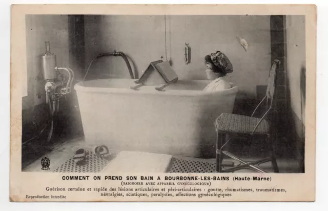 BOURBONNE LES BAINS - Haute Marne - CPA 52 - femme en Baignoire Gynécologique