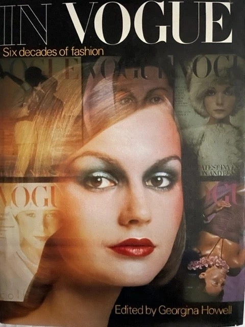 IN VOGUE Six decades of fashion ヴォーグ In Vogue Six Decades Of Fashion English Version | eBay