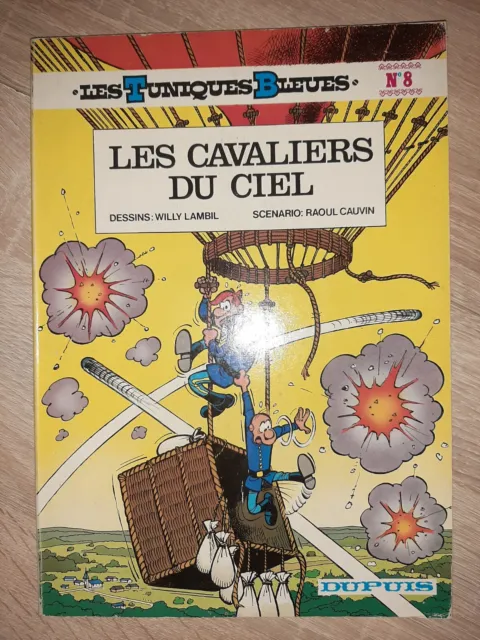 Album BD souple Les tuniques bleues n°8 les cavaliers du ciel dupuis 1984