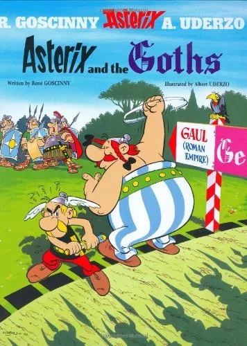 Asterix and the Goths: Album 3-René Goscinny,Albert Uderzo, 9780752866147