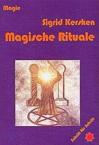 Magische Rituale