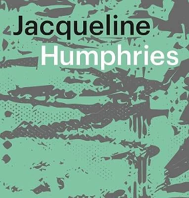 Jacqueline Humphries: jHO1:), Johanna Johanna,  Ha