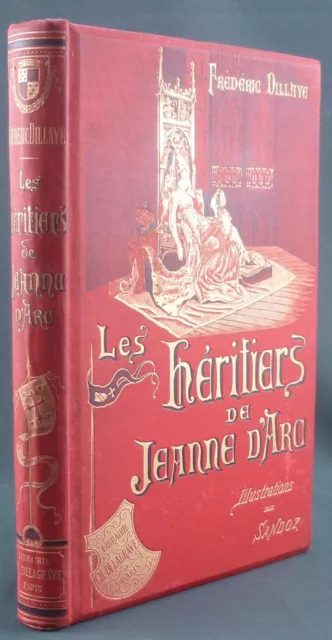 Dillaye - Les Heritiers De Jeanne D'arc, Scenes De Vie Au Xv° – 1888 Delagrave