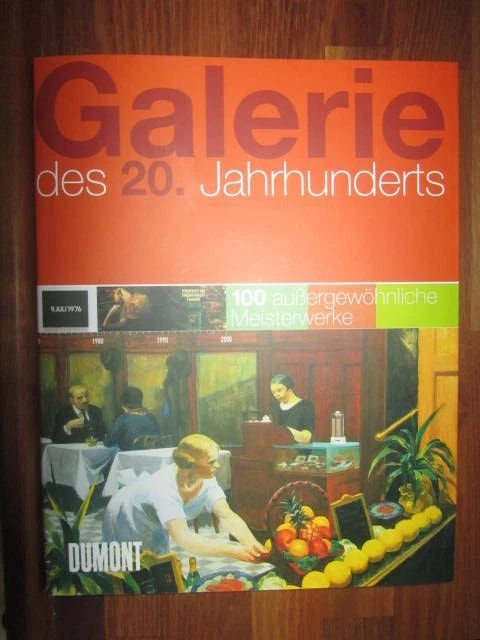 Galerie des 20. Jahrhunderts. 100 aussergewöhnliche Meisterwerke Brauchitsch, Bo