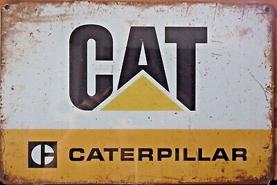 CAT CATERPILLAR   Rustic Metal Sign Vintage Tin Shed Garage Bar Man Cave Plaque