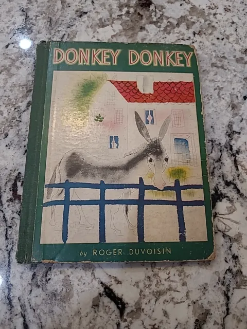 Donkey Donkey by Roger Duvoisin First Edition 1940 Hardcover Children's Book