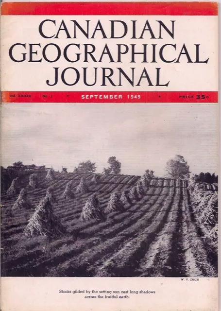 Canadian geographical journal-SEPT 1949-STOOKS GILDED BY THE SETTING SUN CAST...