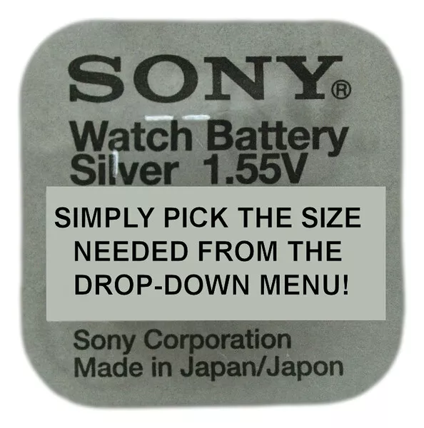Genuine SONY / MURATA Silver Oxide Watch Battery Japan 1.55v- ALL SIZE SHOWCASE!