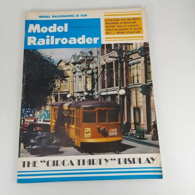 Model Railroader Magazine Sep 1975 Vol 42 No 9 Circa Thirty, Detroit Trolley