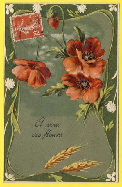 cpa FANTAISIE Gaufrée Embossed Art Nouveau COQUELICOTS PAVOTS POPPIES Flowers