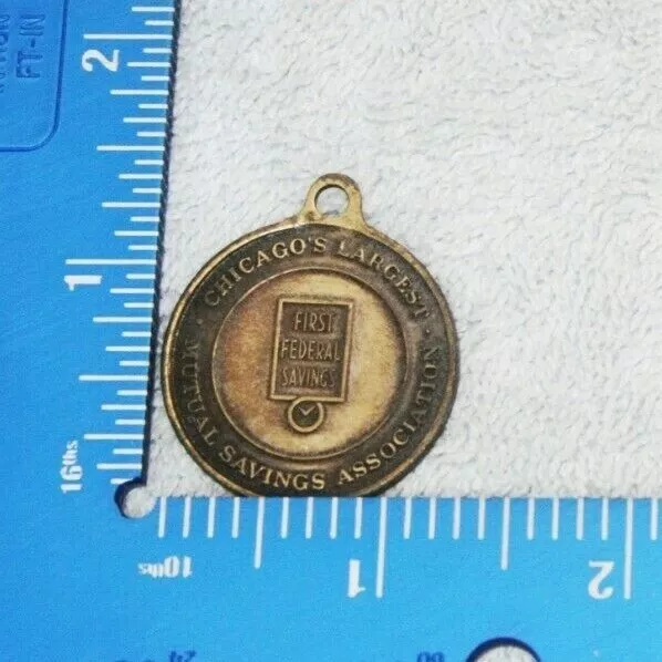 1.5 Billion Dollars First Federal Savings Coin Key Chain 1965