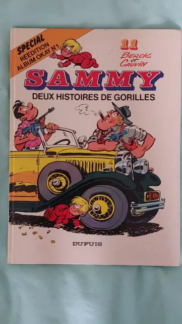 SAMMY tome 11 "Deux histoires de gorille /BERCK & CAUVIN / DUPUIS / REED/ BE