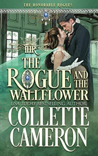 THE ROGUE AND the Wallflower: A Historical Regency Romance (The ...