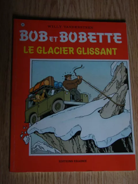 Bob et Bobette  N°207 LE GLACIER GLISSANT- EO - WILLY VANDERSTEEN 09/1986