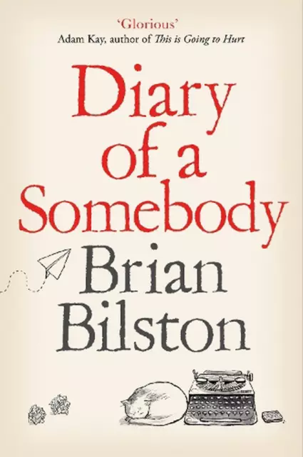 Diary of a Somebody by Brian Bilston (English) Paperback Book