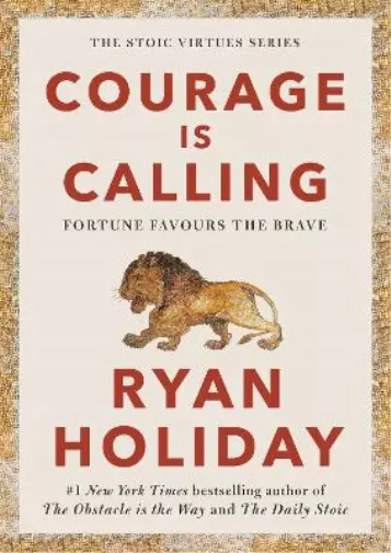 Ryan Holiday Courage Is Calling (Relié)