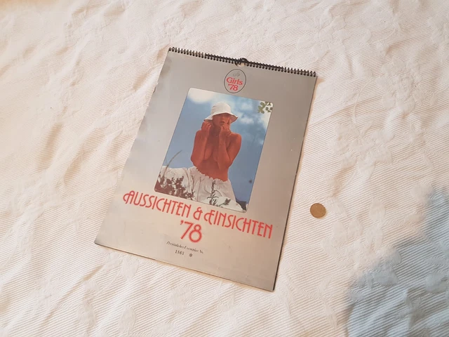 ALTER KALENDER EROTIK Girls 78 Aussichten & Einsichten 1978,limitiert