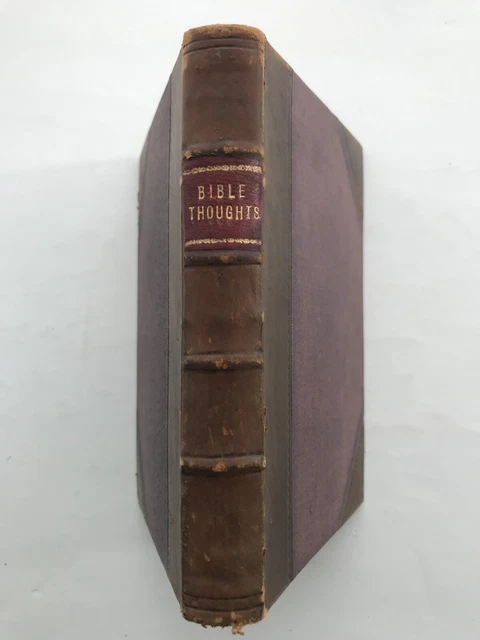 Bible Thoughts in Quiet Hours - A Monthly Magazine - Nos. 1-12 1873 Genesis - HB