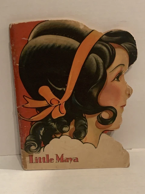 ANTIQUE CHILDREN’S BOOK Little Maya Soft Cover McLoughlin Bros ...