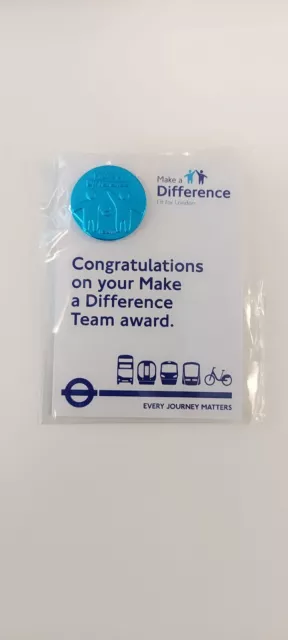 Brand New Rare London Underground Make A Difference Badge