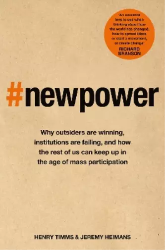 Henry Timms Jeremy Heimans New Power (Paperback) (UK IMPORT)