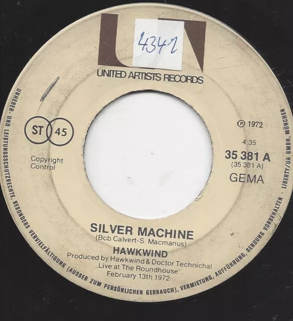 Hawkwind :  Silver Machine  +  Seven By Seven -  Single Vinyl  1972