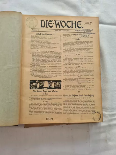 Die Woche Illustrierte Zeitschrift Nummer 27 bis 39 Juli bis September 1906