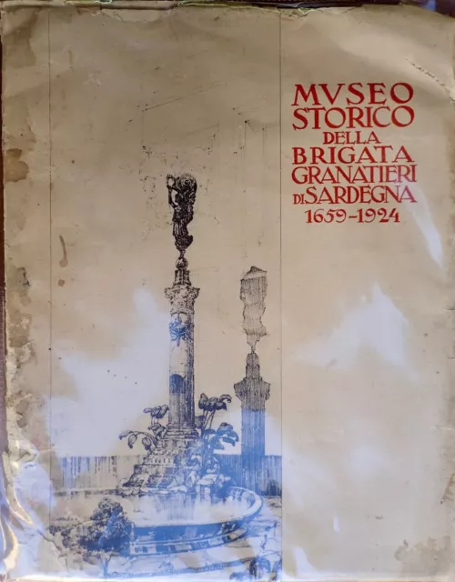 Museo Storico della Brigata GRANATIERI DI SARDEGNA (edizione limitata)