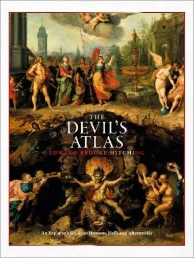 Edward Brooke-Hitching The Devil's Atlas (Relié)