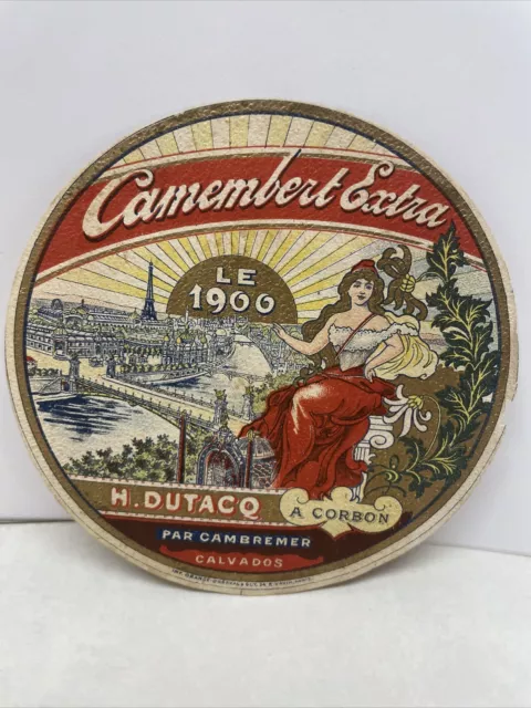 Ancienne Étiquette De Fromage: Camembert Le 1900 H. Dutacq Corbon Calvados