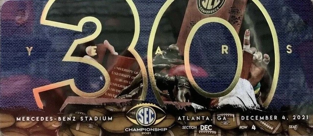 2021 SEC Championship Game 30th Anniversary Commemorative Ticket UGA UA UF LSU