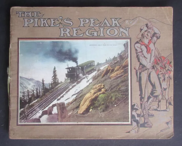 THE PIKES PEAK REGION, c.1920s, H H Tammen Co (Souvenir)