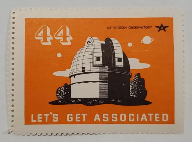 #44 Mt. Wilson Observatory - Let’s Get Associated - 1938 Poster Stamp