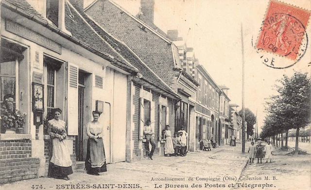 CPA Dept 60 Oise - Estrées Saint Denis le Post Office & Telegraphs