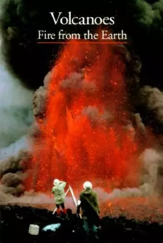 Volcanoes: Fire from the Earth (Discoveries) - Paperback - GOOD