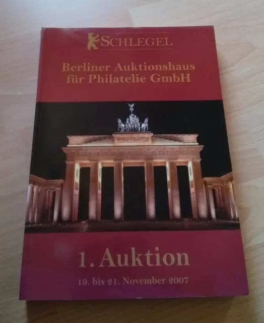 Briefmarken Auktionskatalog Schlegel 1.Auktion 2007 