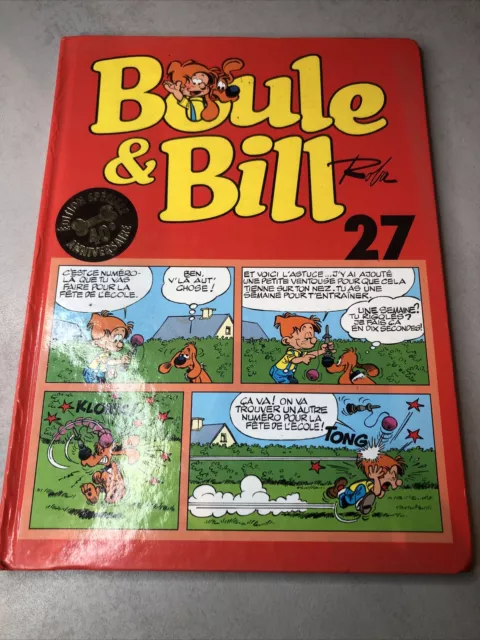 Bande Dessinee Livre Comics BD BOULE ET BILL N27 40 Ans Relié 1999 DARGAUD