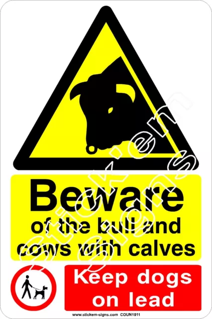 Beware of the bull and cows with calves COUN1011 stickers signs