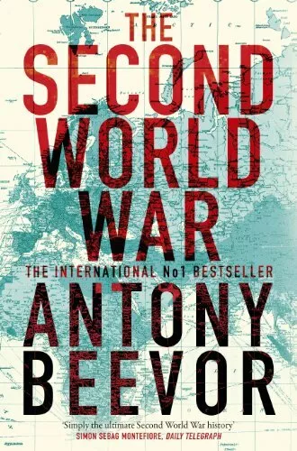 The Second World War,Antony Beevor- 9780753828243