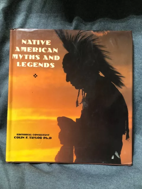 Native American Myths and Legends by Colin Taylor (1995, Hardcover)