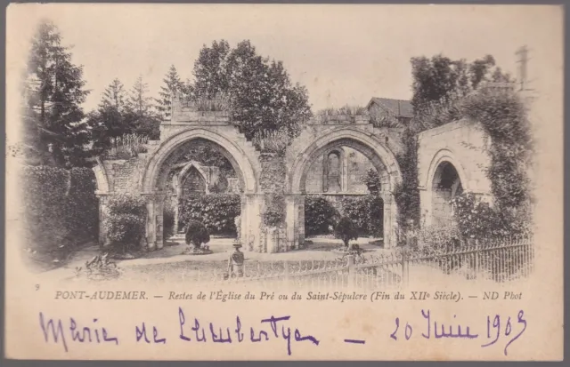 PONT-AUDEMER 27 Église Pré St-Sépulcre CPA Écrite à Mle DURAND de FONTMAGNE 1903