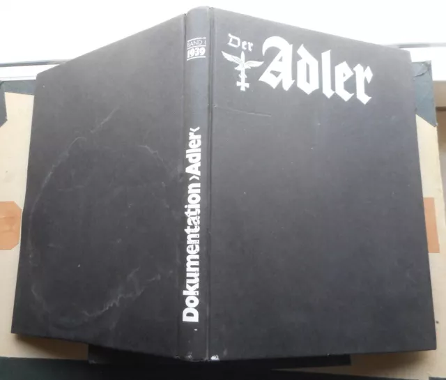 Der Adler 1939, Eine kommentierte Auswahl, Band 1, 1977 Jahr-Verlag, Luftwaffe