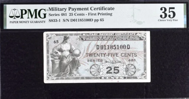 Military Payment Certificate 25c Series 481 First Printing PMG 35 Very Fine Note